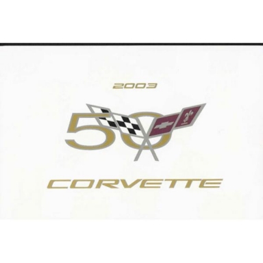 2003 CORVETTE OWNER'S MANUAL