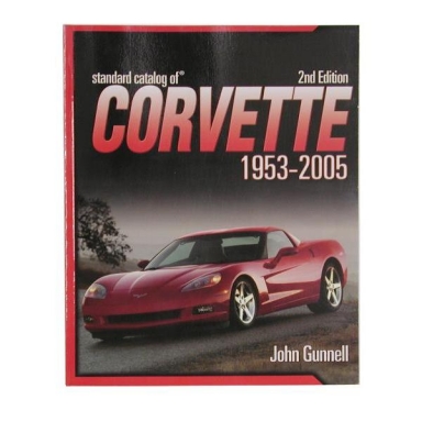 STANDARD CATALOG OF CORVETTE 1953-2005 (2ND ED)