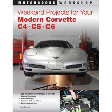 WEEKEND PROJECTS FOR YOUR MODERN CORVETTE