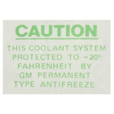 56-62 COOLANT CAUTION DECAL (SEE DESCRIPTION)